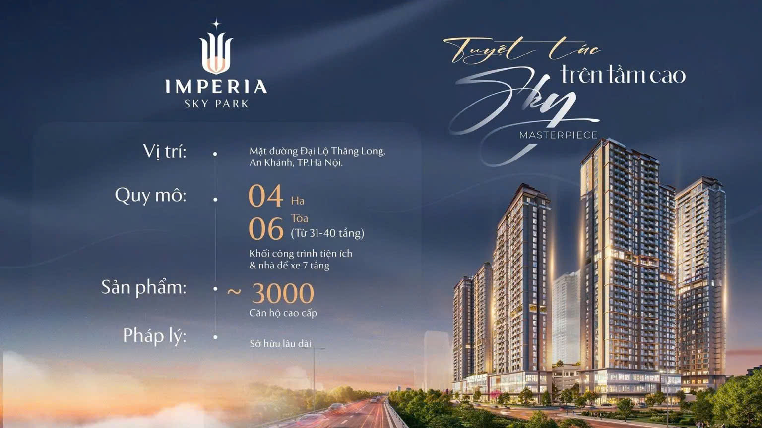 Imperia Sky Park – Chiến lược tích sản an toàn trên trục phát triển Đại lộ Thăng Long 2 Imperia Sky Park